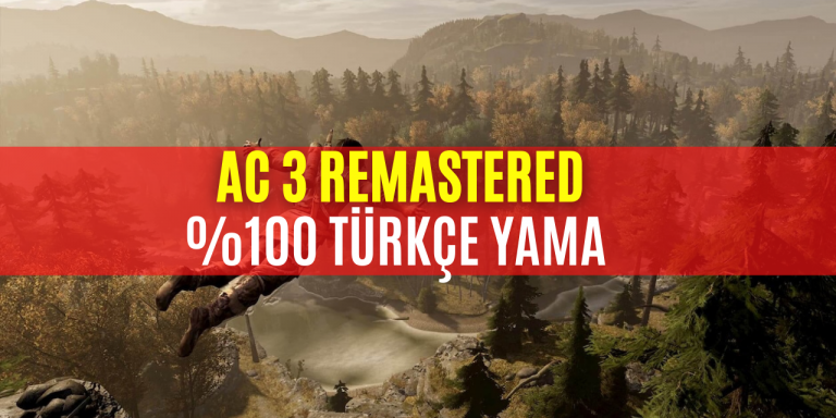 Assassins Creed 3 Remastered Türkçe Yama İndir