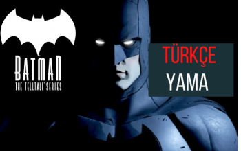 Batman Telltale Series Türkçe Yama Full İndir