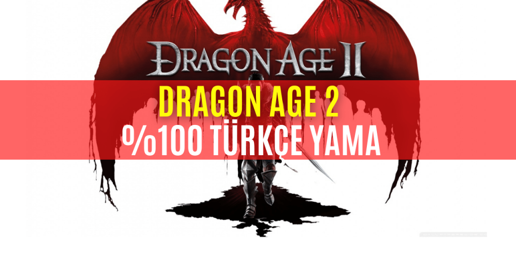 Dragon Age Türkçe Yama İndir