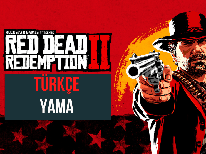 Red Dead Redemption Güncel Türkçe Yama İndir