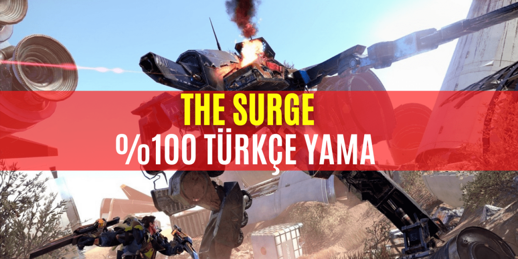 The Surge Türkçe Yama